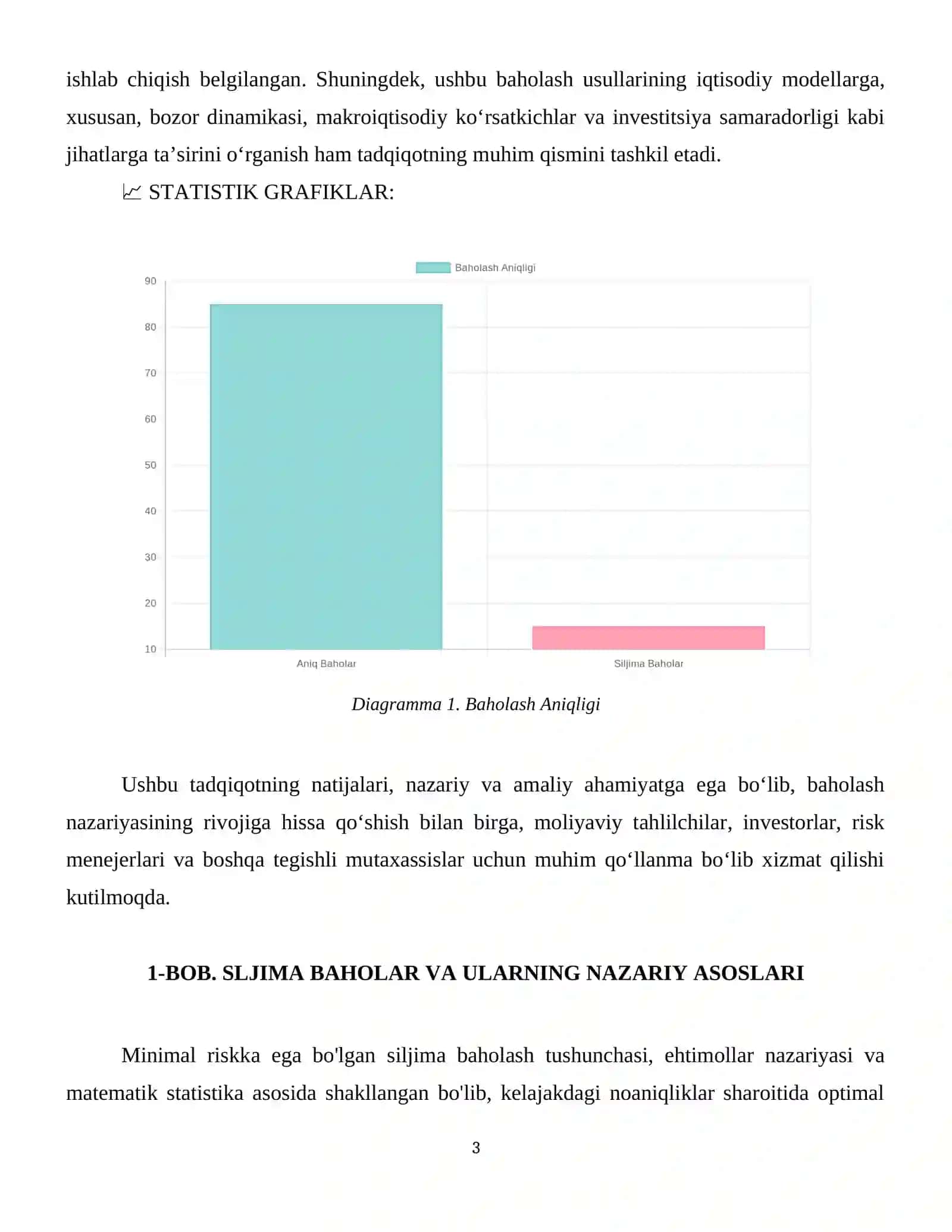 Eng yaxshi siljimaga baholar. Minimal riskka ega bo'lgan siljimaga baholar 4