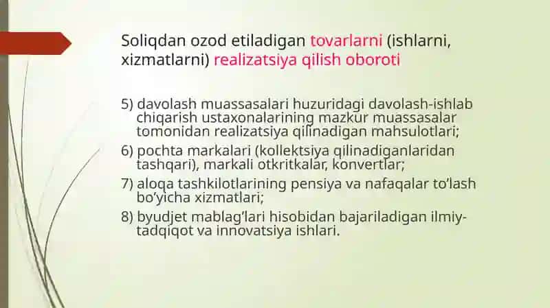 Soliqdan ozod etiladigan tovarlarni(ishlarni, xizmatlarni) 4