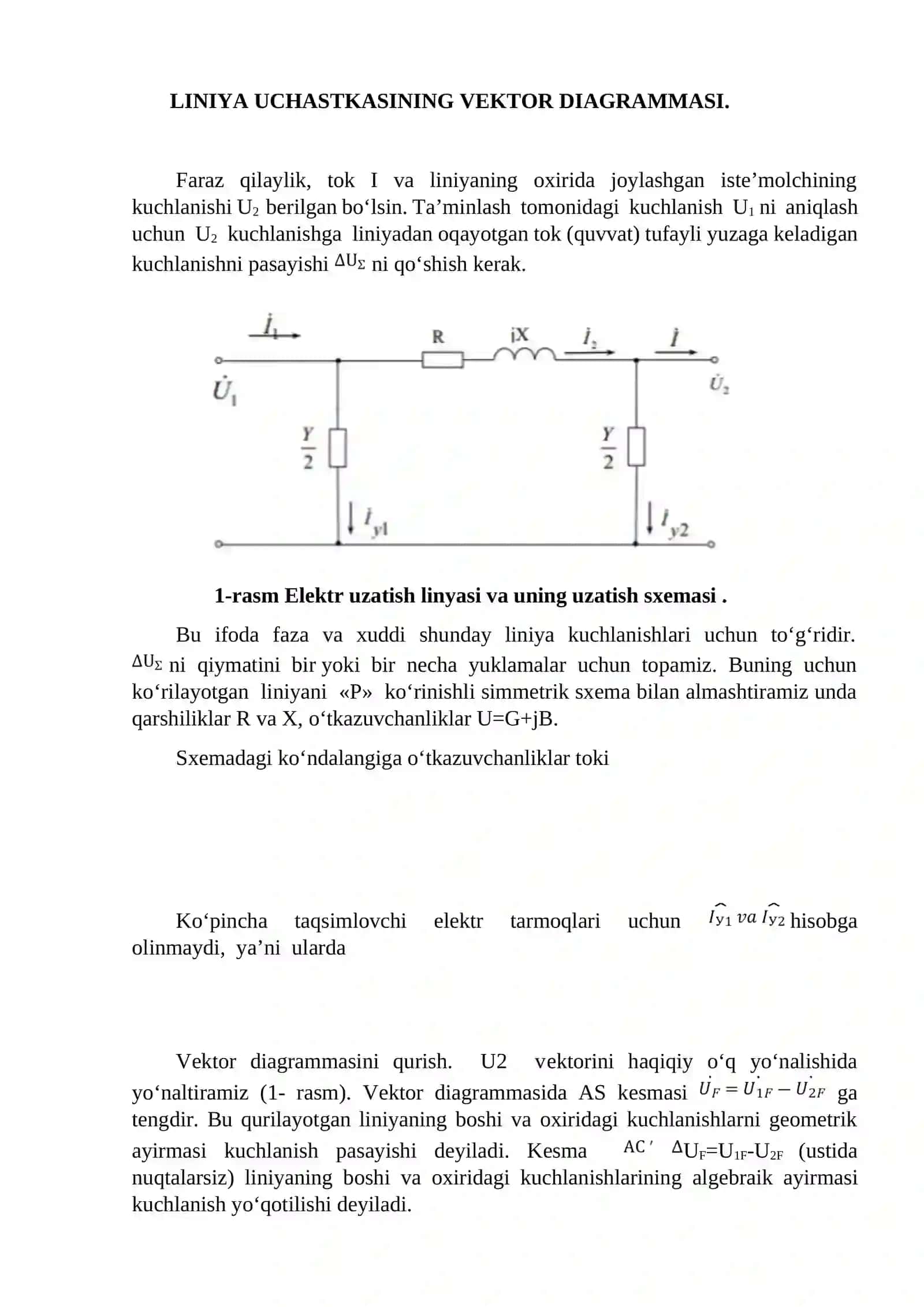 Kuchlanish pasayishi va yo‘qotilishi. Liniya uchastkasining vektor diagrammasi 4