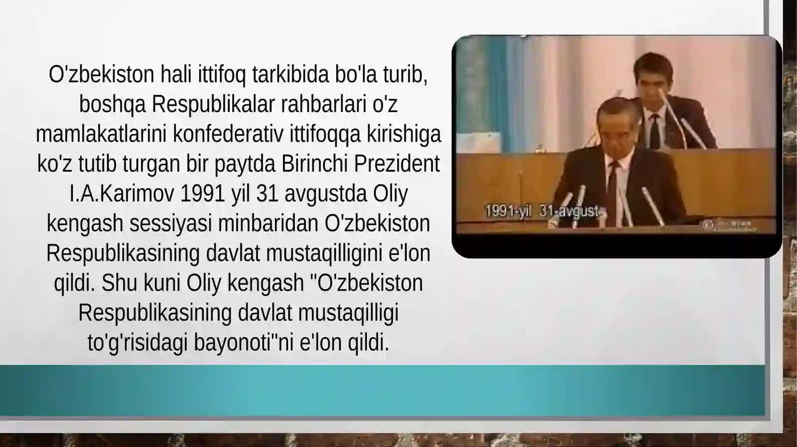 Mustaqil O‘zbekiston Respublikasining tashkil topishi va uning tarixiy ahamiyati. 4
