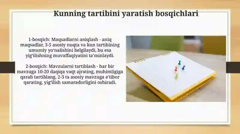 Kunning tartibini rejalashtirishning afzalliklari 4