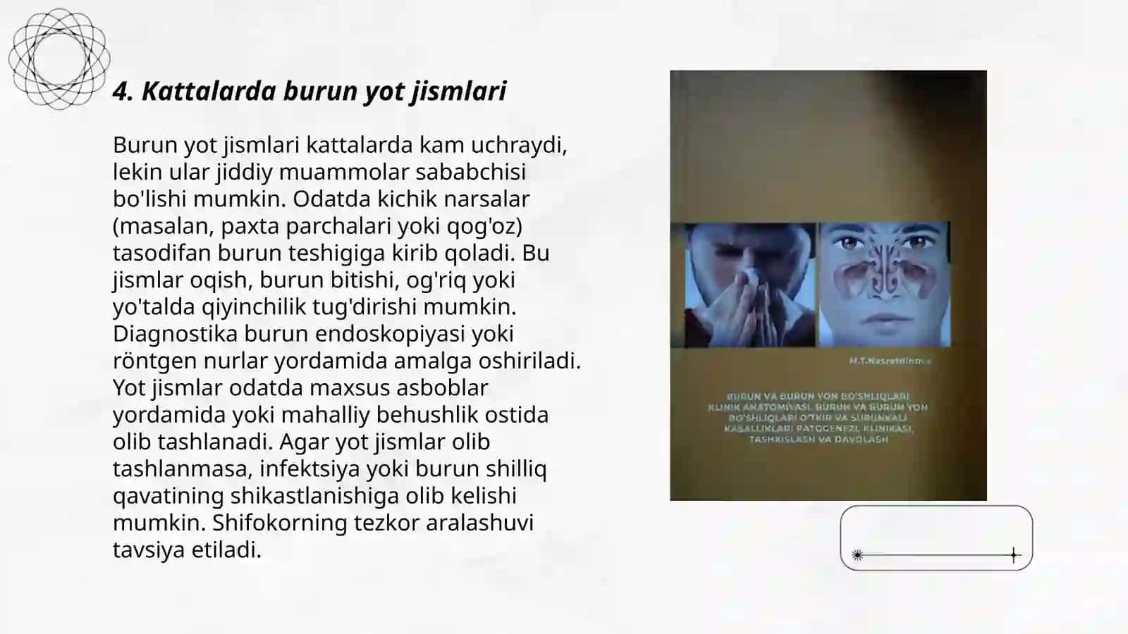 Burun yot jismi etiologiyasi, klinikasi, tashxislash, differensial tashxislash, davolash 4