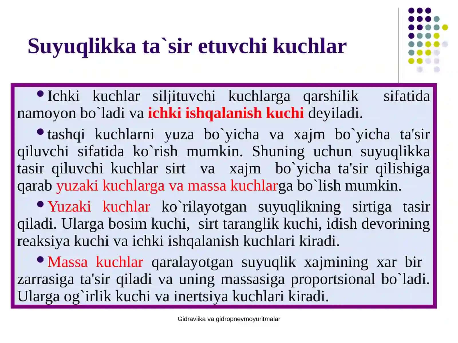 Gidrostatika. suyuqlikka ta'sir etuvchi kuchlar 4