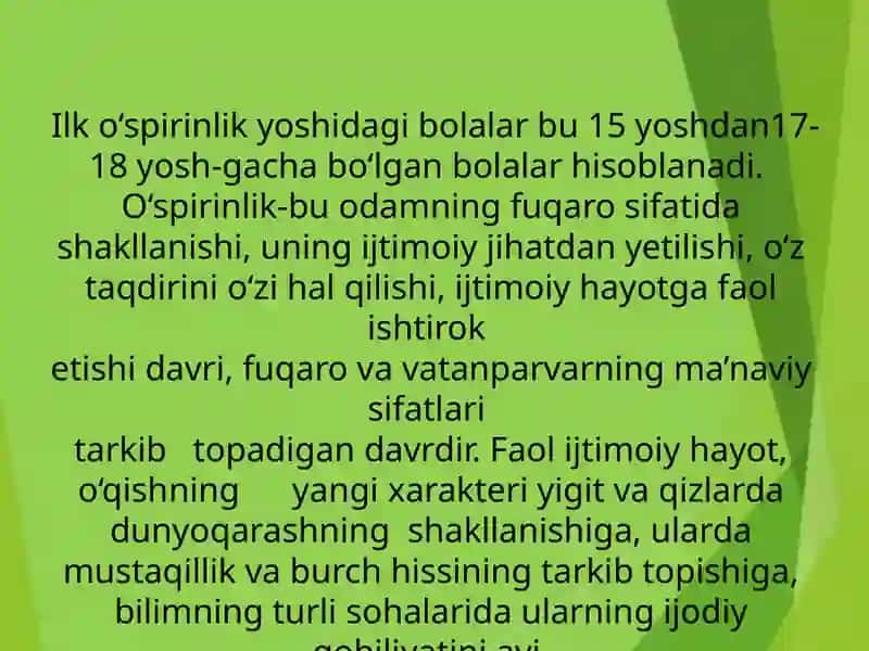 Ilk oʻspirinlik va yoshlik davrida psixik rivojlanish xususiyatlari 4