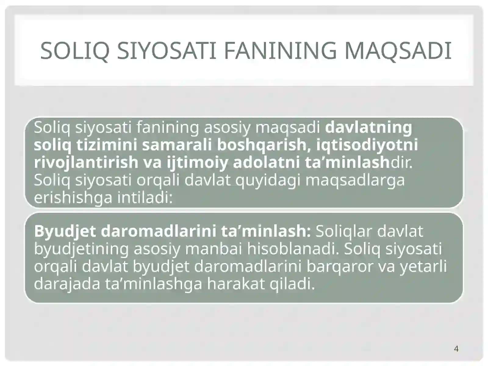 SOLIQ SIYOSATI FANINING MAQSADI, PREDMETI, VA VAZIFALARI 4