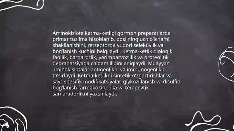 Protein va polipeptid tuzilishining gormonal preparatlar 4