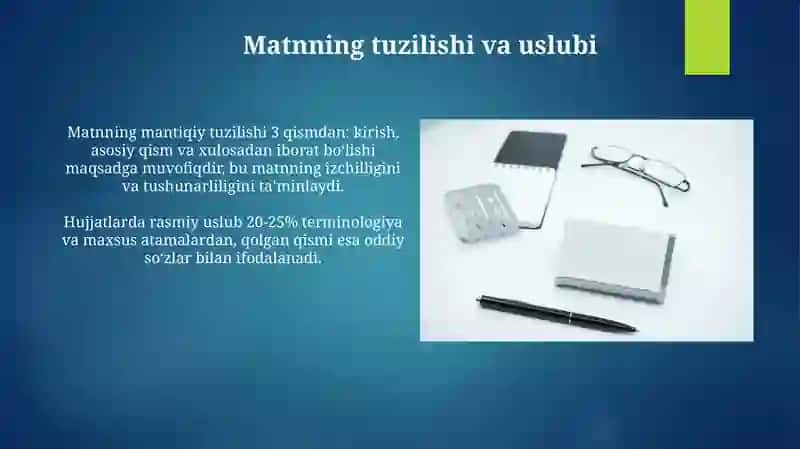 Hujjat turlari va xususiyatlar 4
