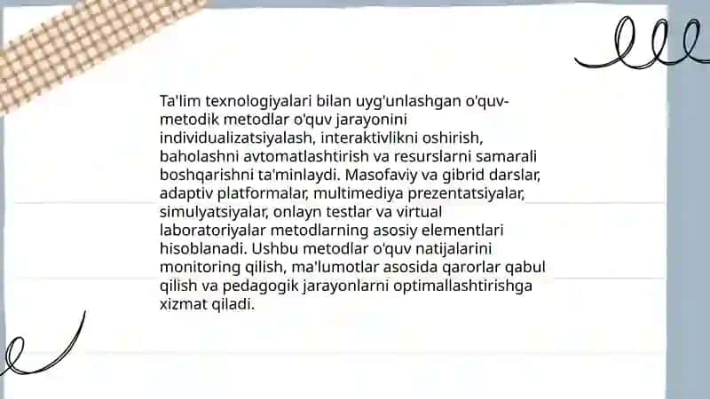 O'qitishni texnologiyalashda metodlarning ahamiyati 4