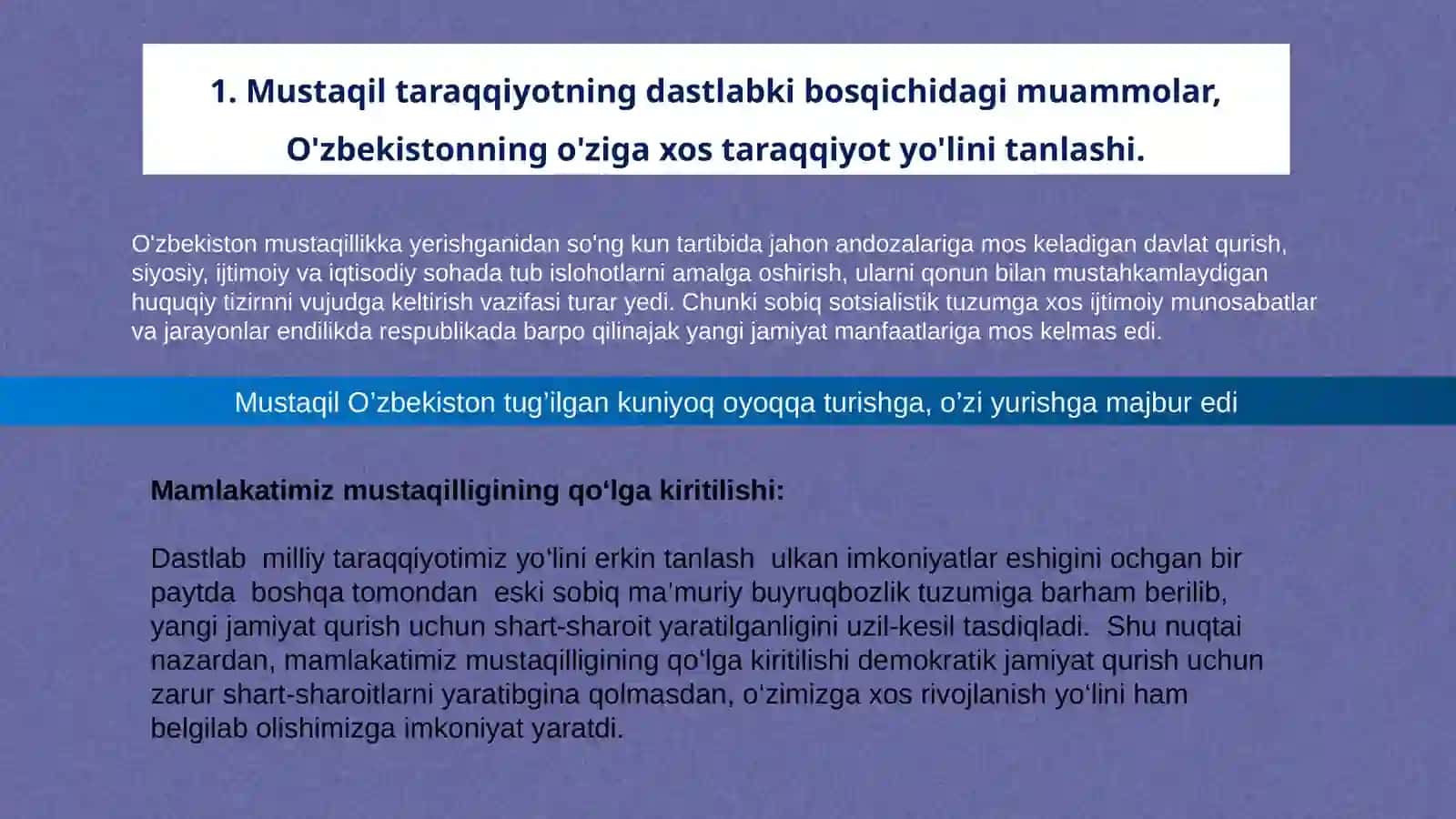 O`zbekiston taraqqiyotining o`ziga xos yo`lini tanlash, mustaqil taraqqiyotning dastlabki bosqichidagi muammolar 4