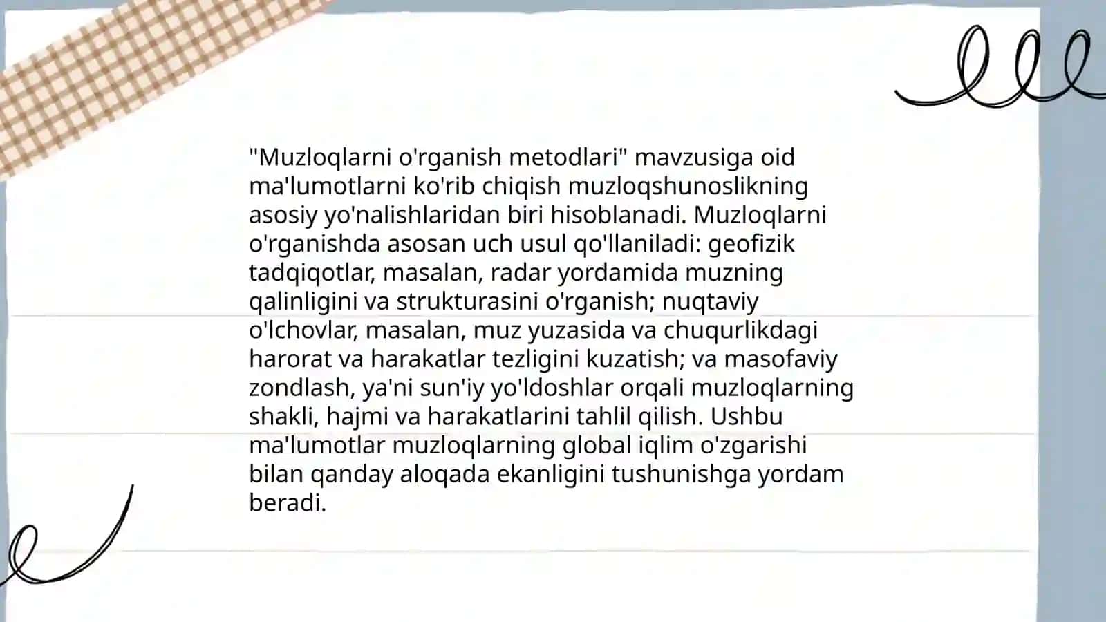 Muzliklar muzloqlar toʻrtlamchi davr muz bosishlar 4