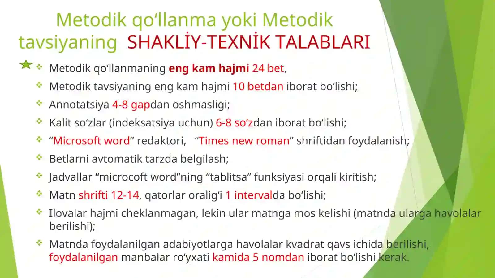 METODIKQO‘LLANMALAR YOKI METODIK TAVSIYALARGAQO‘YILGAN TALABLAR VA BAHOLASH MEZONLARI 4