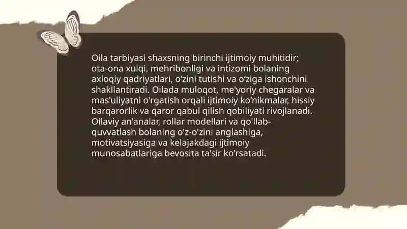 Shaxs shakllanishi va rivojlanishida tarbiyaning o’rni 4