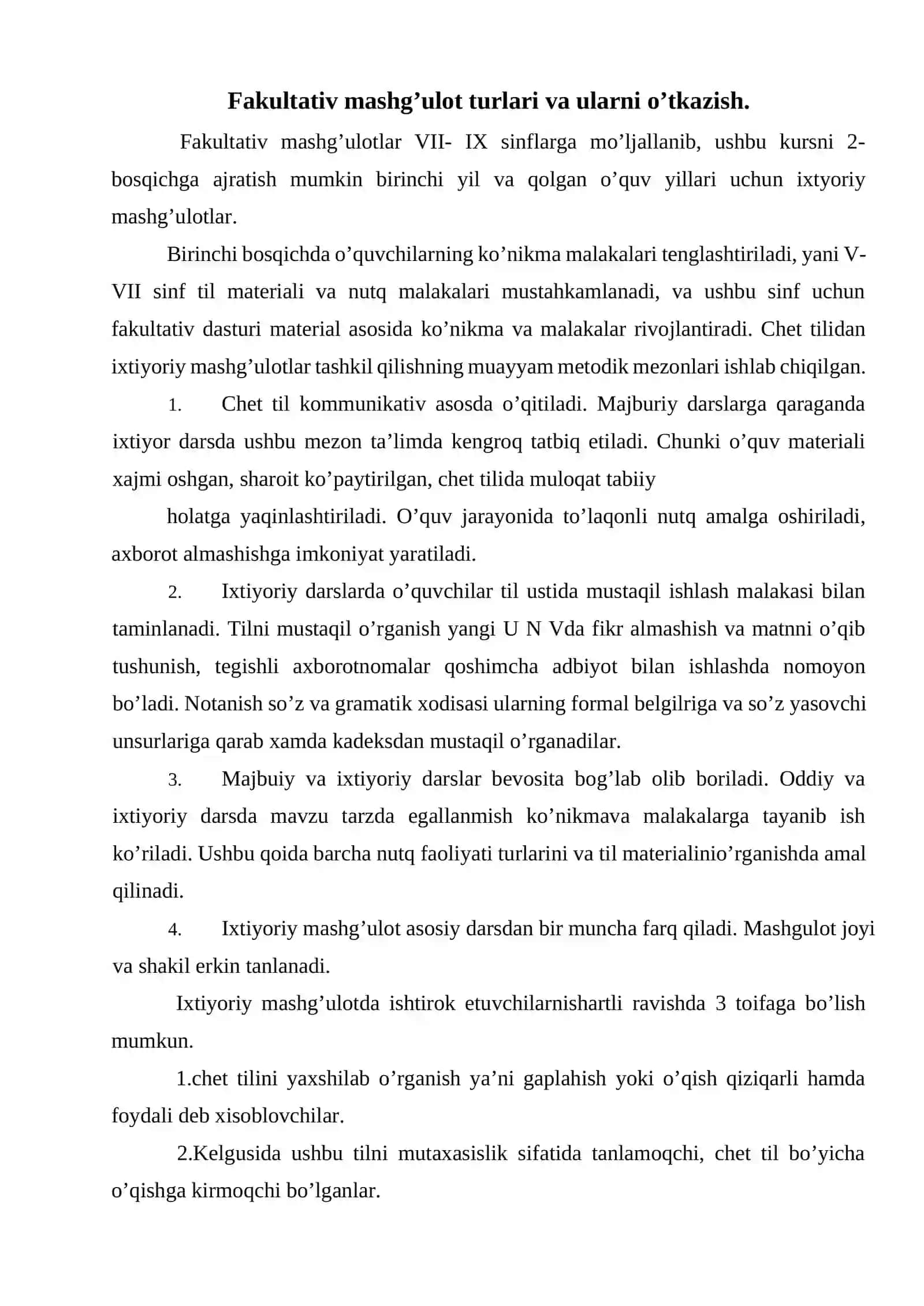 Chet tilida sinfdan maktabdan tashqari o’tkaziladigan to’garak ishlarni tashkil qilish. 4