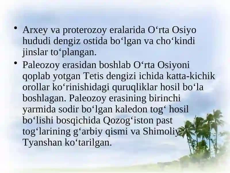 O‘RTA OSIYO HUDUDINING RIVOJLANISH TARIXI.FOYDALI QAZILMALARI 4