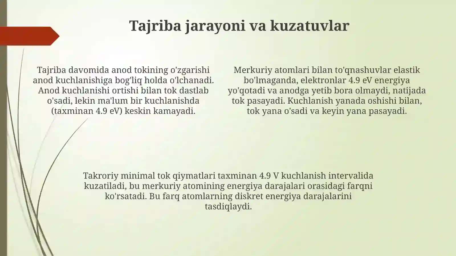 Frank va Gerts tajribalari atom sistemalari energetik pogonalarning diskretligi 4