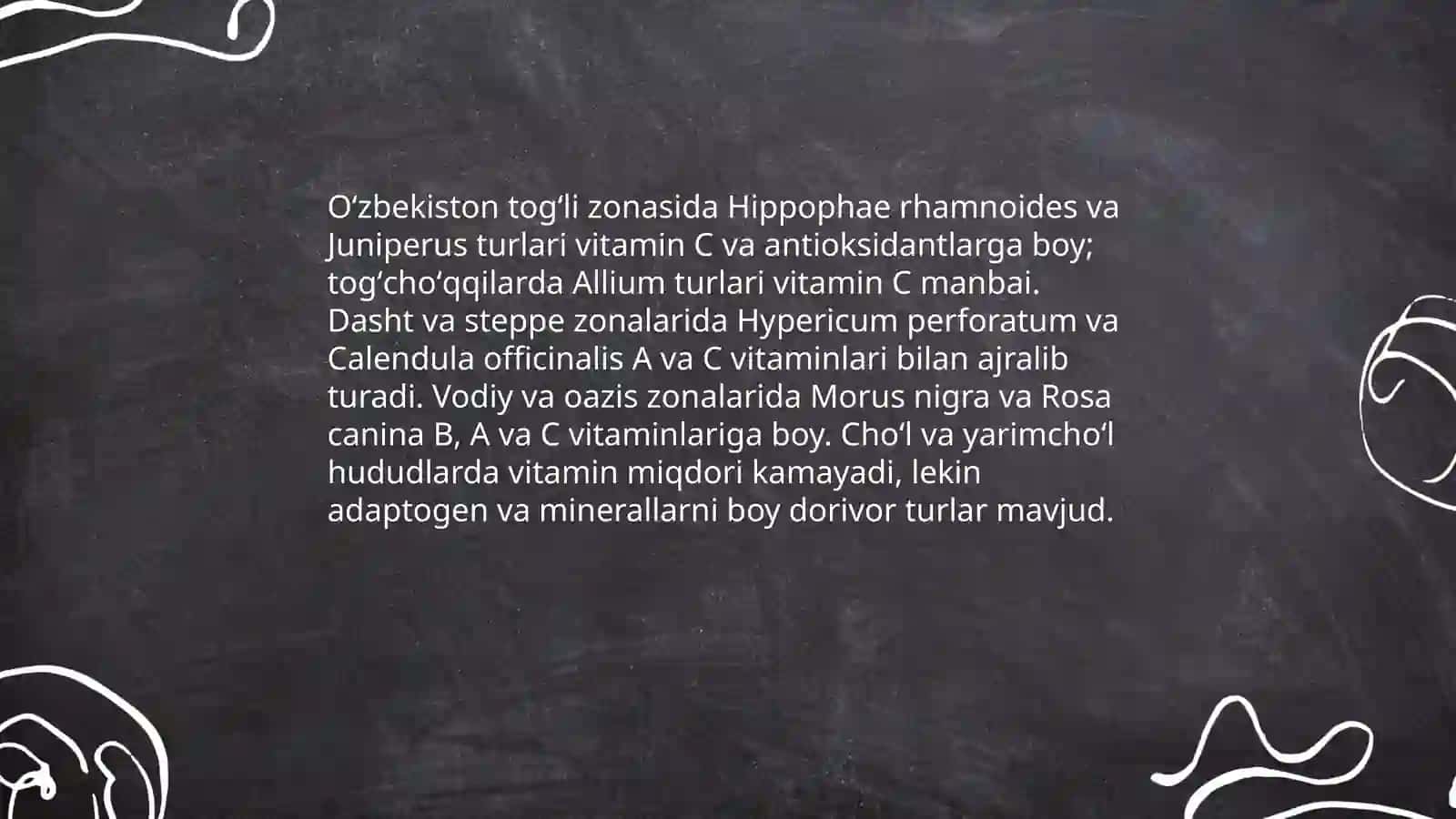 Dorivor oʻsimliklarning geografik tarqalishi va Vitaminlar 4