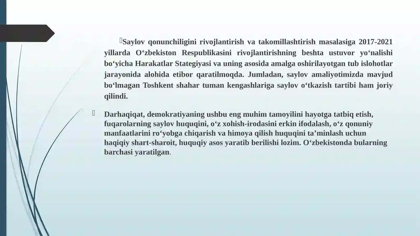 SAYLOV HUQUQI ERKINLIGI – FUQAROLIK JAMIYATINING SHARTI 4