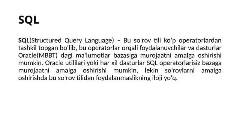 SQL tili, uning MBBTdagi roli va imkoniyatlari 4