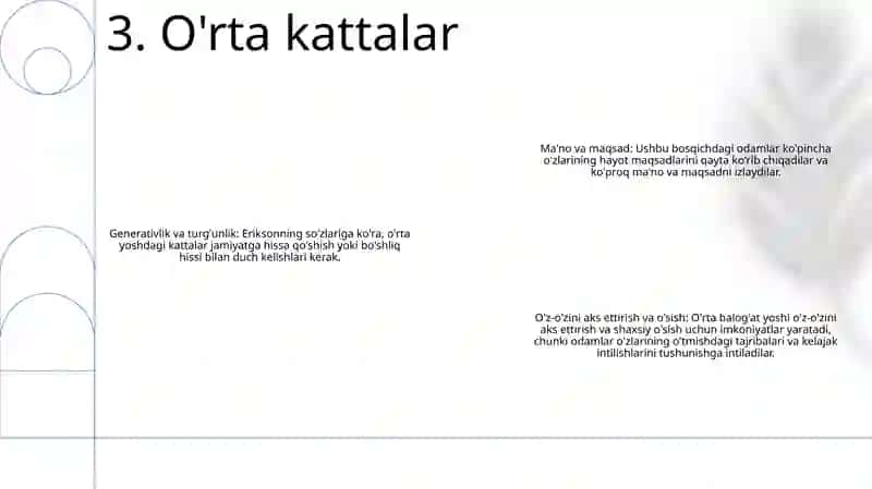 Ilk Va O'Rta Yetuklik Davrining Psihologik Xususiyatlari 4