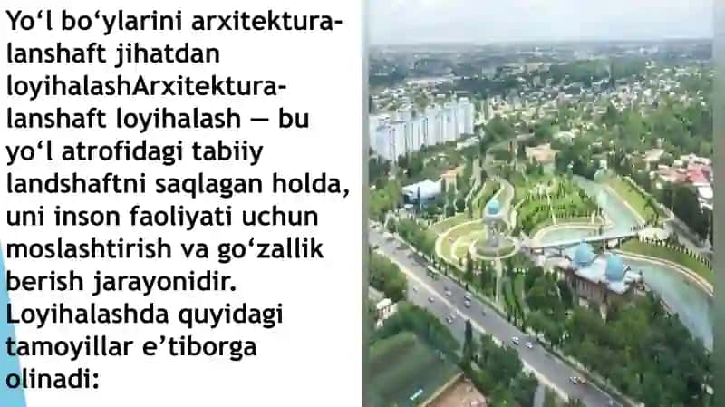 Avtomobil yo'llarini obodonlashtirish arxitektura-lanshaft loyihalash 4