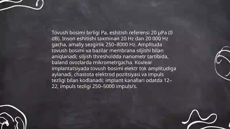 Eshitish biofizikasi elemenlari. Koxlear implantatsiya asoslari 4