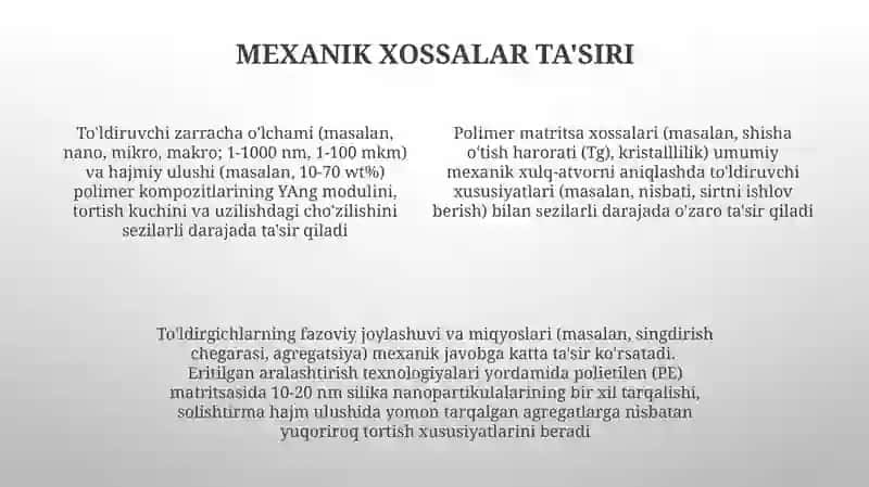 To'ldiruvchi zarachalarning tarkibi, kattaligi va skalaga qarab polimer moddalarning Tuzilishi 4