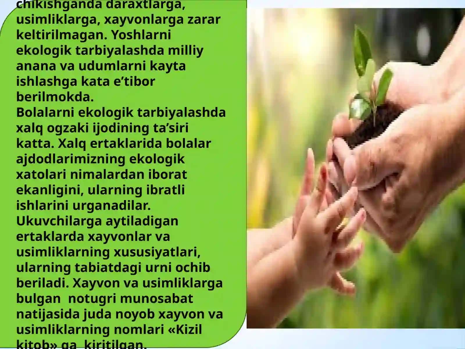 Xalq tarbiya nazariyasida tabiatni muhofaza qilish masalalari. Sogʼlom turmush tarziga oid xalqona ibratlar 4