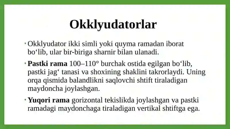 Pastki jag’ harakatlarini ta’minlovchi apparatlar. Artikulyatorlar va okklyudatorlar. Yoysiz va yoyli artikulyatorlar. 4