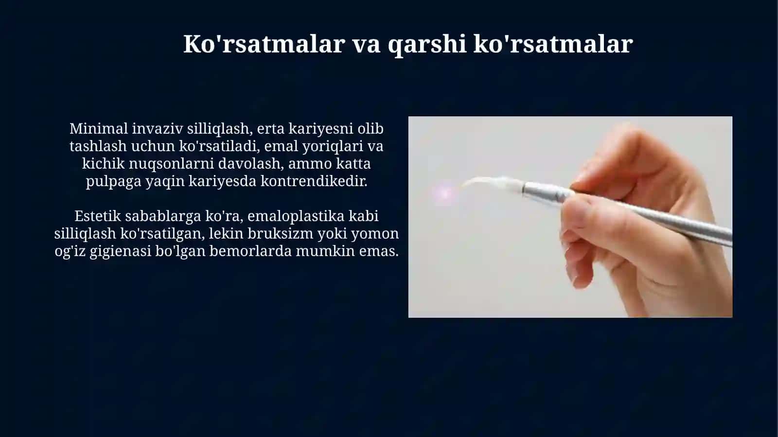 Tish qattiq to'qimasini chixlashning minimal invaziv usullari 4