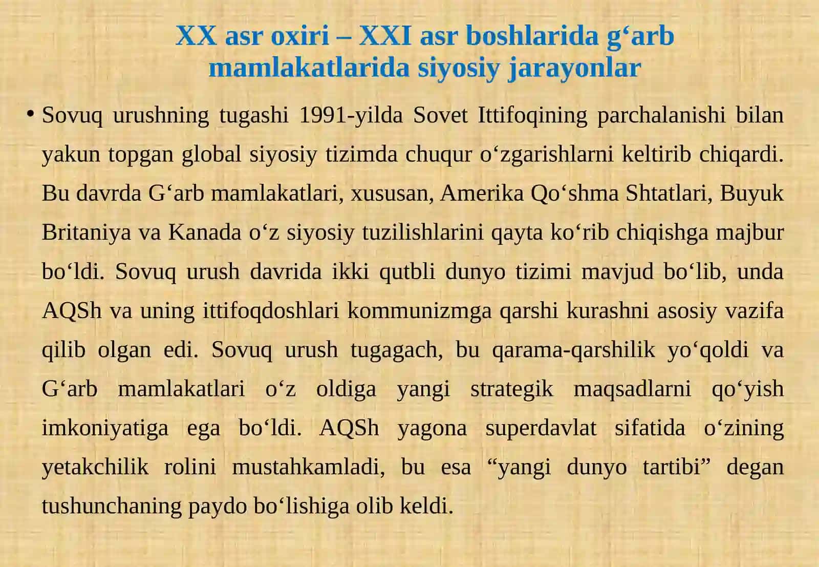 XX asr oxiri – XXI asr boshlarida G‘arb mamlakatlaridagi siyosiy va ijtimoiy-iqtisodiy jarayonlarning o‘ziga xos jihatlari. XX asr oxiri – XXI asr boshlarida AQSh, Buyuk Britaniya va Kanada 4