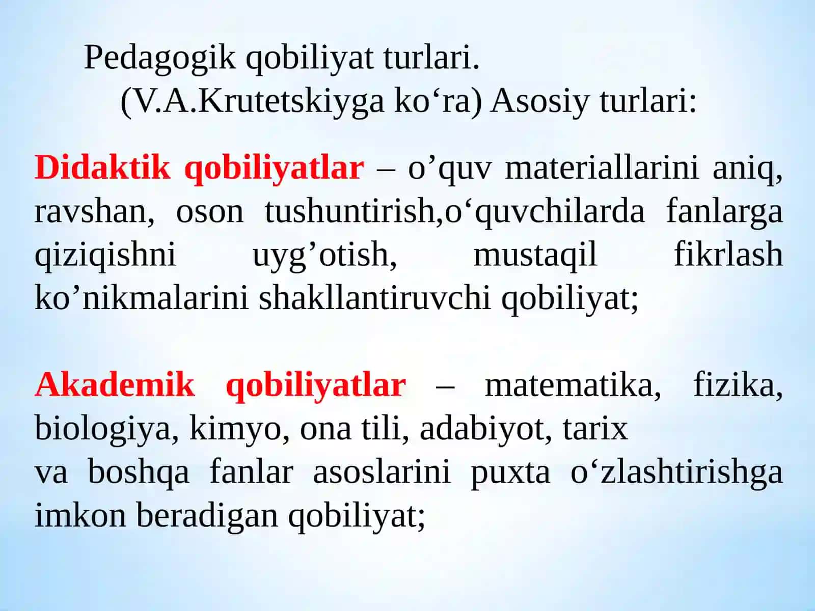 Pedagogik qobiliyat turlari (V.A. Krutetskiyga ko'ra) 4