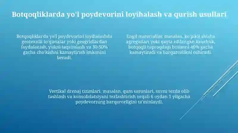Botqoqliklardayo‘llarniloyihalashningo‘zigaxosliklari 4