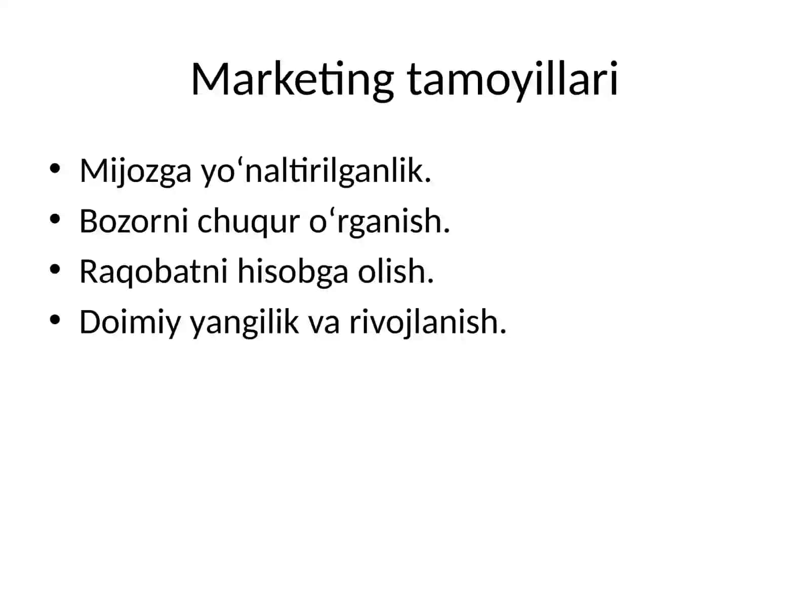 Marketing tamoyillari, vazifalari va ahamiyati 4