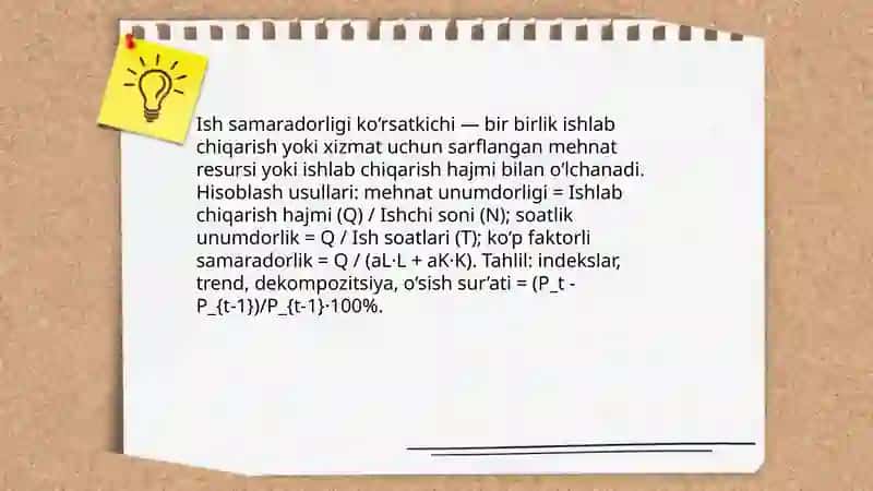Ishlab chiqarish samaradorligi ko‘rsatgichlari va tahlili 4