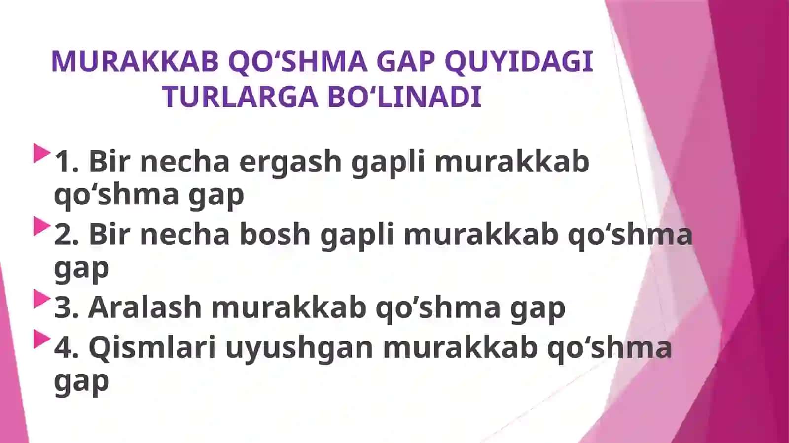 Murakkabqo’shmagaplar 4