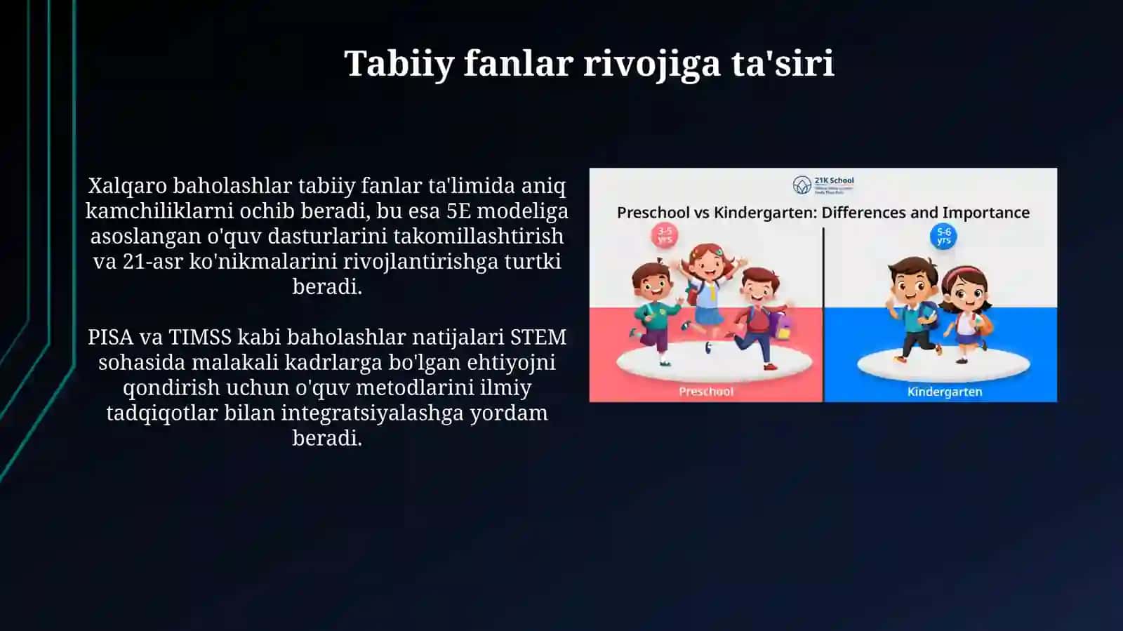 Tabiiy fanlarni rivojlantirish daxalqarobaholash dasturlarining ahamiyati 4