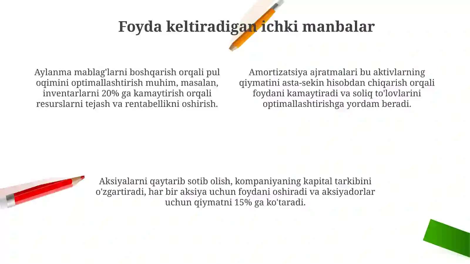 Ichki moliyalashtirish manbalari va ularning afzalliklari 4