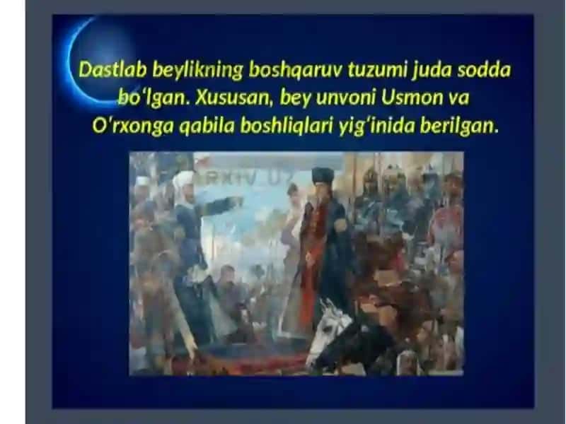 USMONIYLAR IMPERIYASINING TASHKIL TOPISHI 4