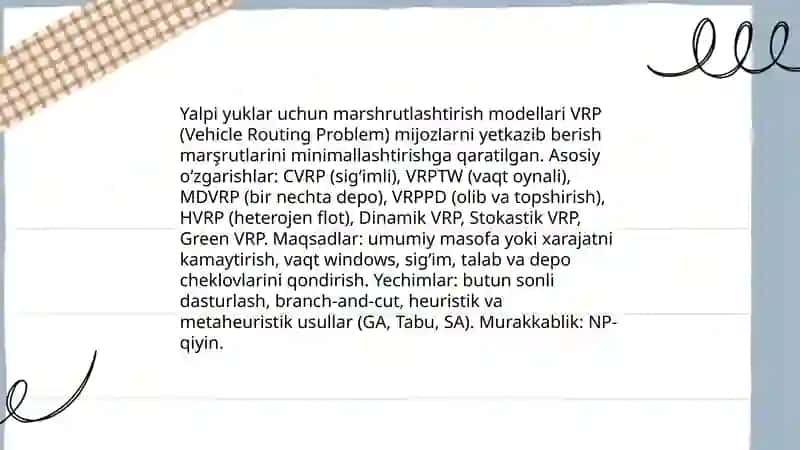 Yalpi yuklarni tashishni marshrutlashtirish 4