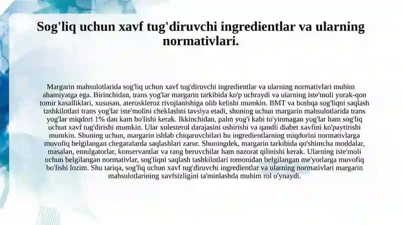 Margarin mahsulotlariga tegishli standartlarda xavfsizlik korsatkishlarini aniqlash 4