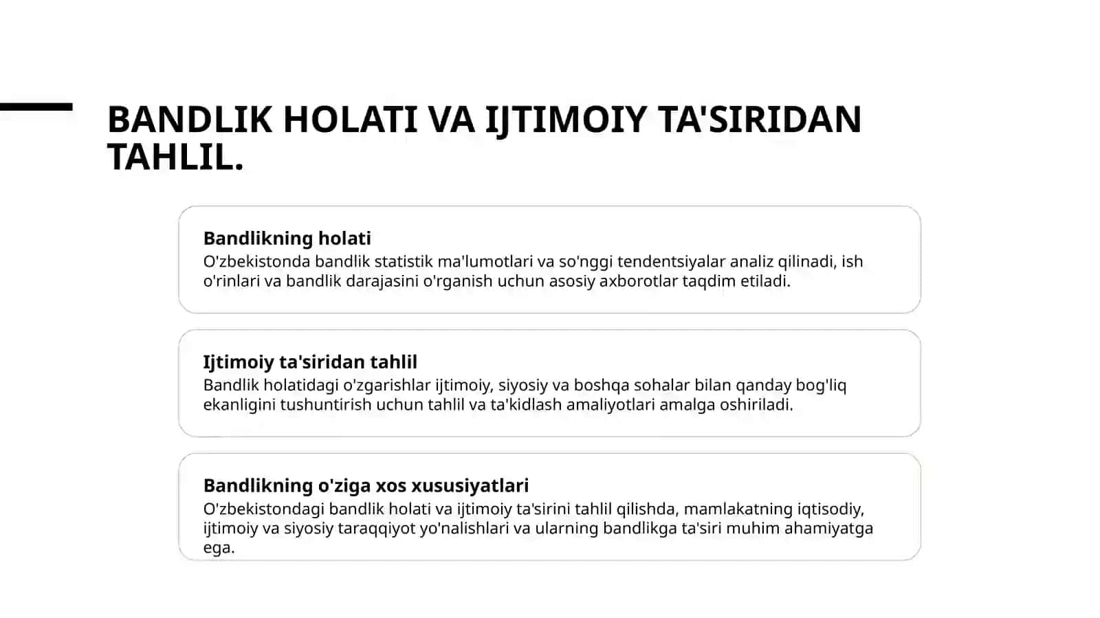 O'zbekiston respublikasi bandlikni hozirgi holati bandlikni oshirish imkoniyatlari 4