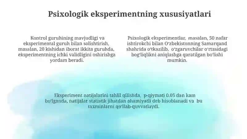 Psixologik eksperiment jarayoni va uning asosiy xususiyatlari 4