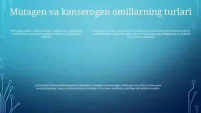 Muhim Rol O‘Ynaydigan Mutogen, Konserogen Omillarning Genetik Oqibatlari 4