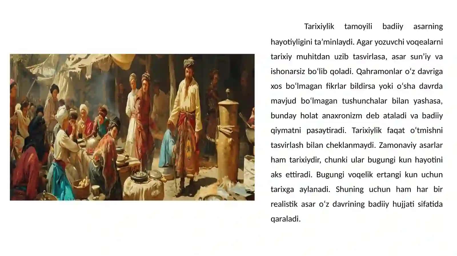 Tarixiylik tamoyilining badiiy asardagi o'rni 4