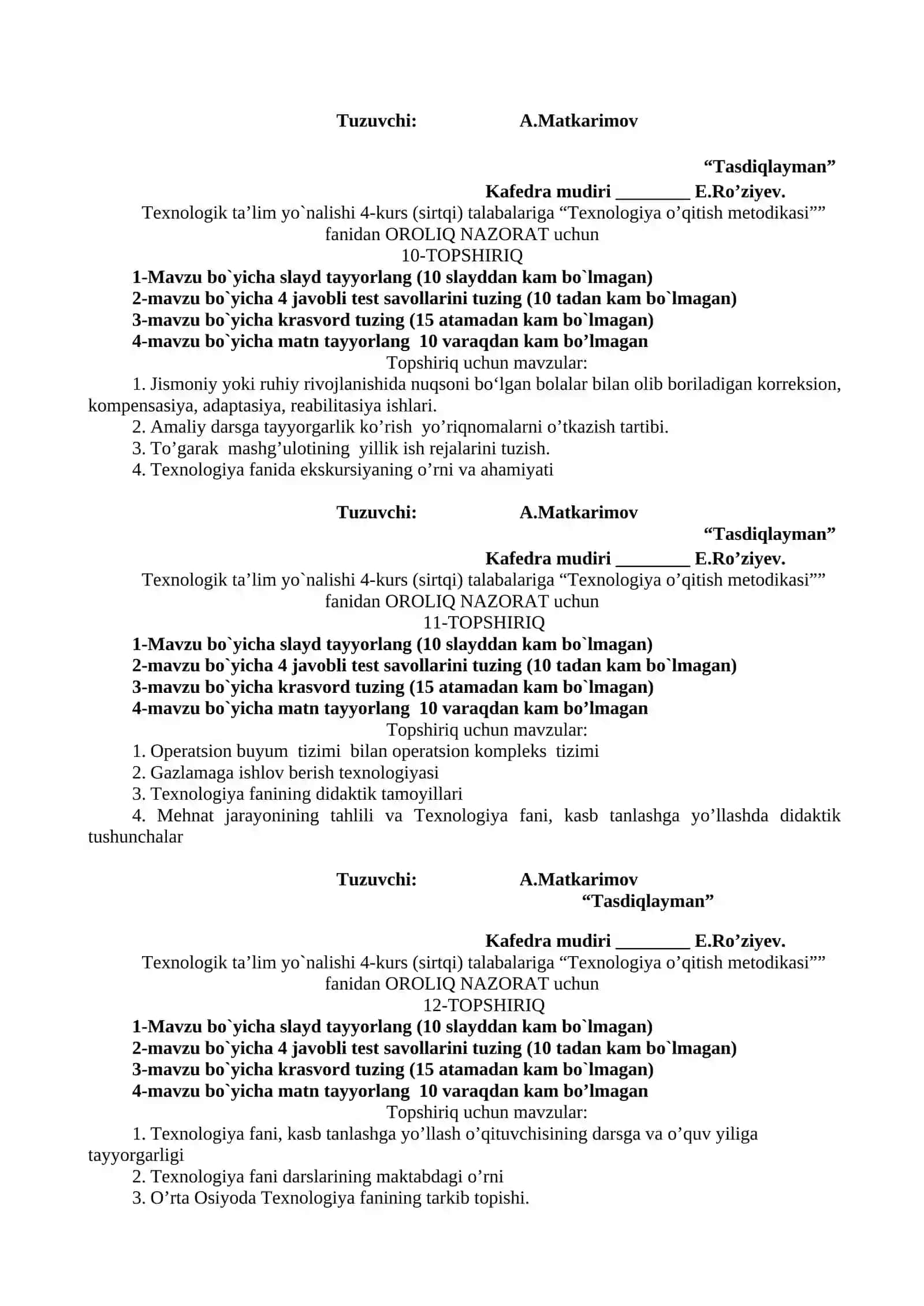 Texnologiya ta’limi metodikasi fanidan Oraliq nazorat topshiriqlari 4