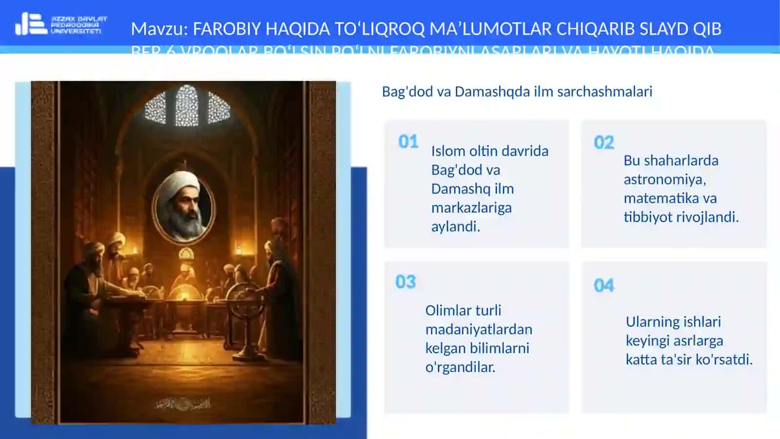 FAROBIY HAQIDA TOʻLIQROQ MAʼLUMOTLAR 4