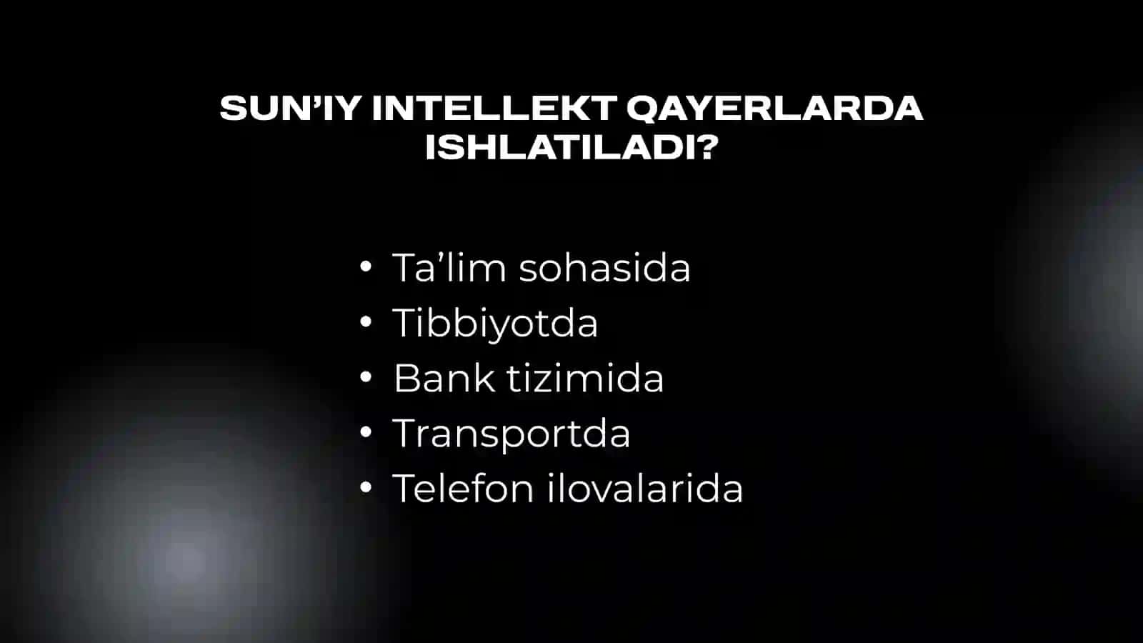 suniy intelekt haqida slayd 4