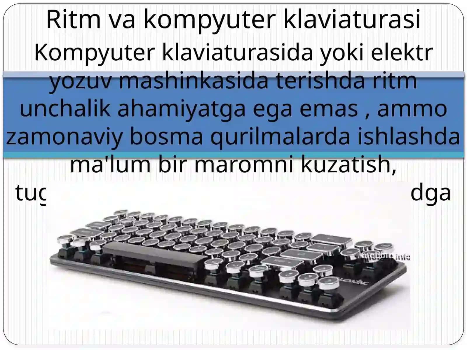 Ritimlashgan matn terish nio’zigaxosliklari 4