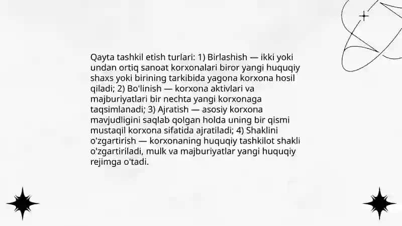 Sanoat korxonalarini qayta tashkil etish va faoliyatini to'xtatish 4