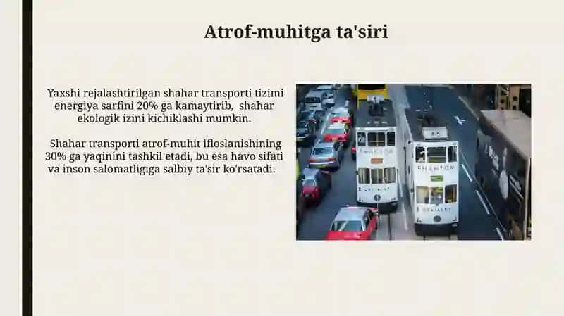 Shahar transporti tizimining ahamiyati 4